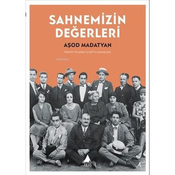 Sahnemizin Değerleri Aras Yayıncılık