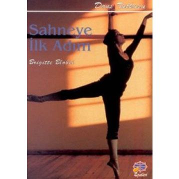 SAHNEYE İLK ADIM - BRIGITTE BLOBEL