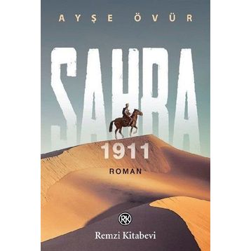 Sahra 1911 - Ayşe Övür