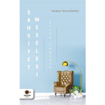 Şahsiyet Meselesi-Büşra Ümmühan