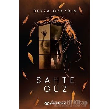 Sahte Güz - Beyza Özaydın