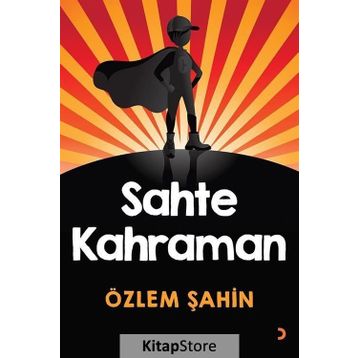 Sahte Kahraman - Özlem Şahin