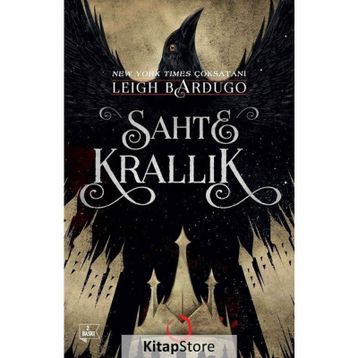 Sahte Krallık - Leigh Bardugo