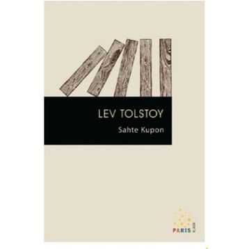 Sahte Kupon - Lev Nikolayeviç Tolstoy