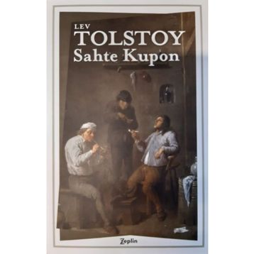 Sahte Kupon - Lev Tolstoy