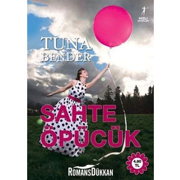 Sahte Öpücük - Tuna Bender