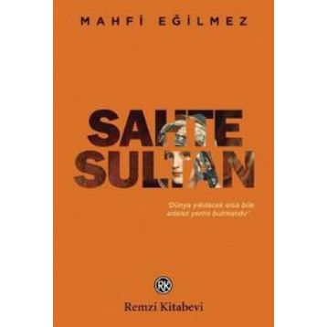 Sahte Sultan - Mahfi Eğilmez