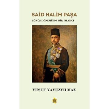 Said Halim Paşa Yusuf Yavuzyılmaz