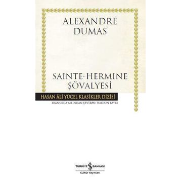 Sainte-Hermine Şövalyesi - Alexandre Dumas Pere