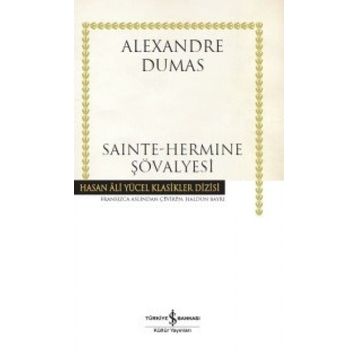 Sainte-Hermine Şövalyesi - Alexandre Dumas Pere