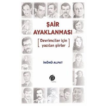 Şair Ayaklanması - İnönü Alpat