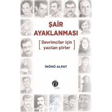 Şair Ayaklanması - İnönü Alpat