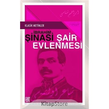 Şair Evlenmesi - İbrahim Şinasi
