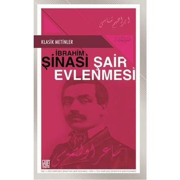 Şair Evlenmesi - İbrahim Şinasi