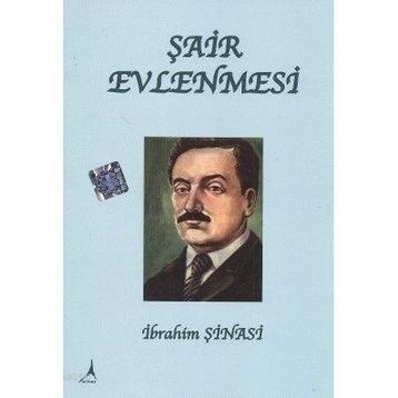 Şair Evlenmesi - Şinasi