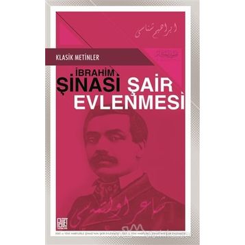 Şair Evlenmesi - Şinasi