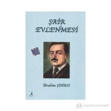 Şair Evlenmesi - Şinasi