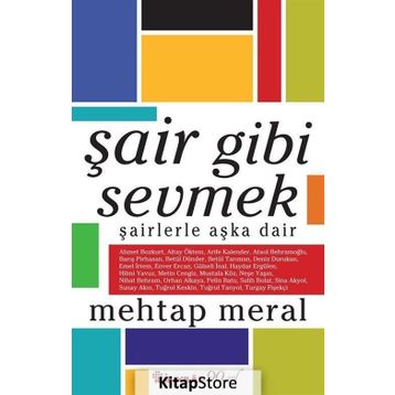 Şair Gibi Sevmek - Mehtap Meral