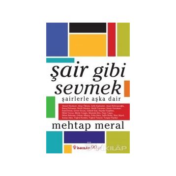 Şair Gibi Sevmek - Mehtap Meral