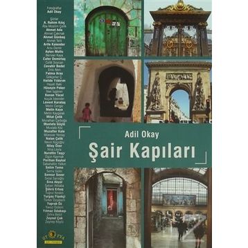 Şair Kapıları - Adil Okay