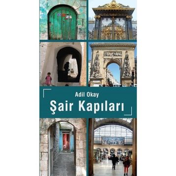Şair Kapıları - Adil Okay