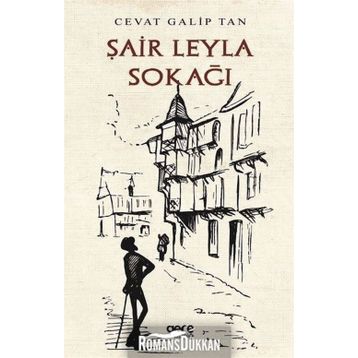 Şair Leyla Sokağı - Cevat Galip Tan