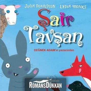 Şair Tavşan - Julia Donaldson