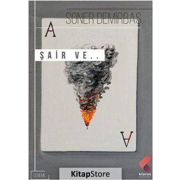 Şair Ve... - Soner Demirbaş