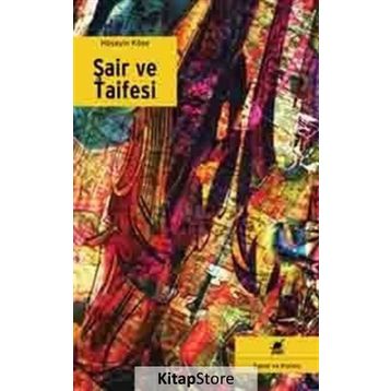 Şair ve Taifesi - Hüseyin Köse