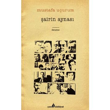 Şairin Aynası - Mustafa Uçurum