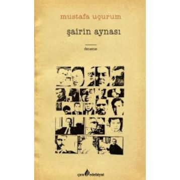 Şairin Aynası - Mustafa Uçurum