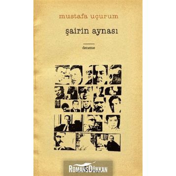 Şairin Aynası - Mustafa Uçurum