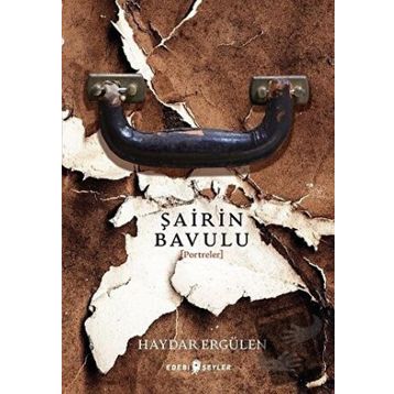 Şairin Bavulu - Haydar Ergülen