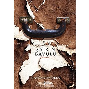 Şairin Bavulu - Haydar Ergülen