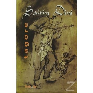 ŞAİRİN DINI - RABINDRANATH TAGORE