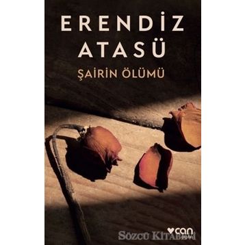 Şairin Ölümü - Erendiz Atasü