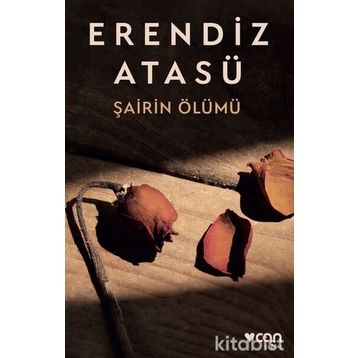Şairin Ölümü - Erendiz Atasü