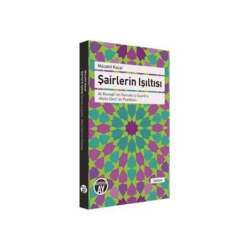 Şairlerin Işıltısı - Mücahit Kaçar