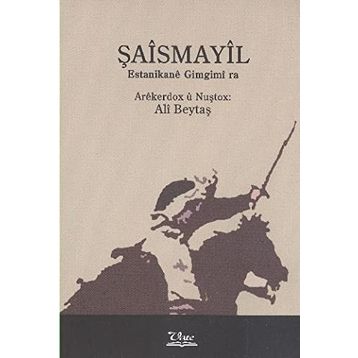 ŞAİSMAYİL ESTANIKANE GIMGIMI RA - ALI BEYTAŞ