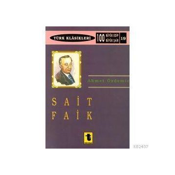 SAIT FAIK - AHMET ÖZDEMİR