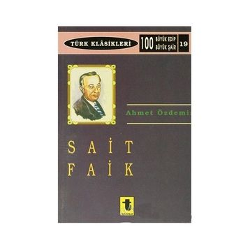 SAIT FAIK - AHMET ÖZDEMİR