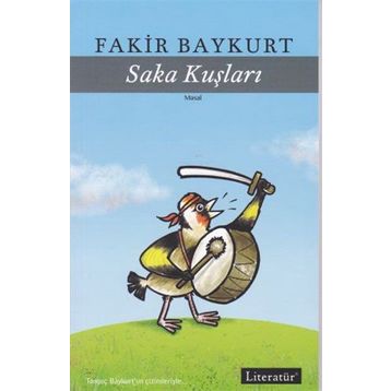Saka Kuşları - Erdal Kara