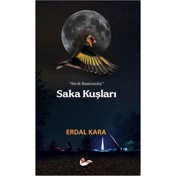 Saka Kuşları - Erdal Kara