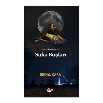 Saka Kuşları - Erdal Kara