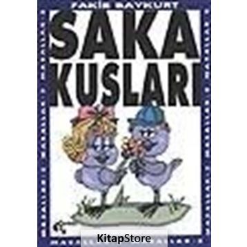 Saka Kuşları - Fakir Baykurt