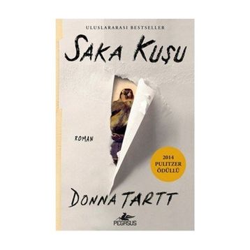 Saka Kuşu - Donna Tartt