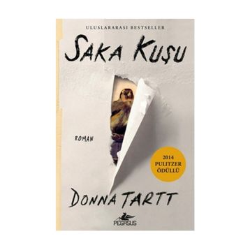 Saka Kuşu - Donna Tartt