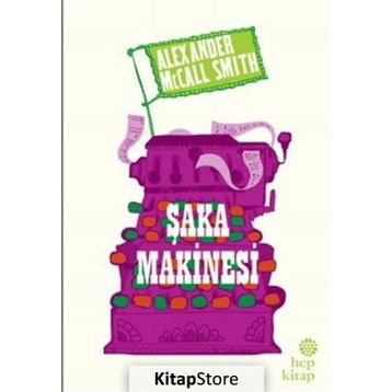 Şaka Makinesi - Alexander McCall Smith