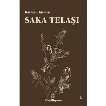 Saka Telaşı - Karmen Kırmızı