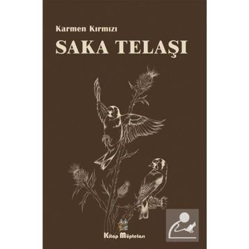 Saka Telaşı - Karmen Kırmızı